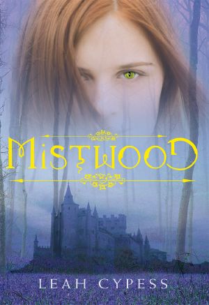 [Mistwood 01] • Mistwood